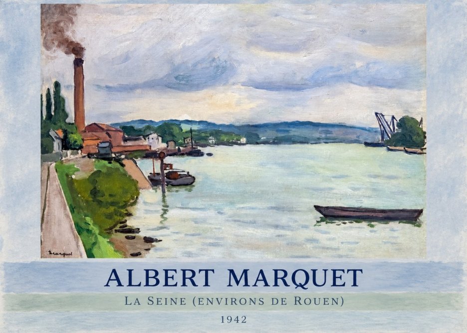 Albert Marquet La Seine (Environs De Rouen) No5 - Poszter