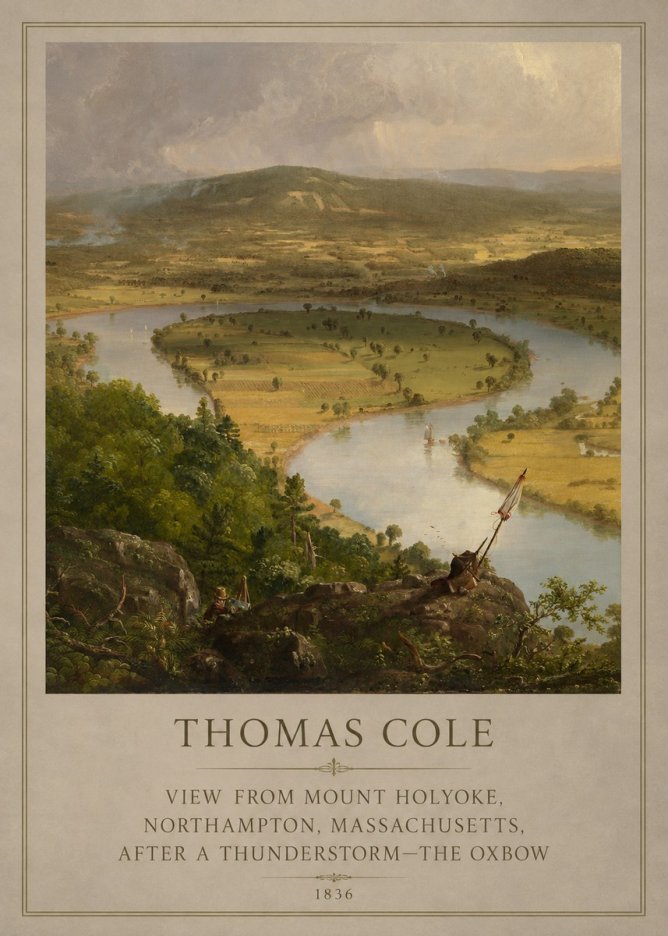 Thomas Cole View from Mount Holyoke, Northampton, Massachusetts, After a Thunderstorm—the Oxbow III No5 - Poszter