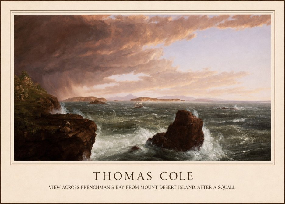 Thomas Cole View Across Frenchman's Bay from Mount Desert Island, After a Squall II No1 - Poszter