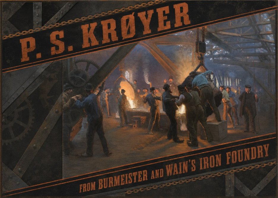 P.S. Krøyer From Burmeister and Wain's Iron Foundry No2 - Poszter