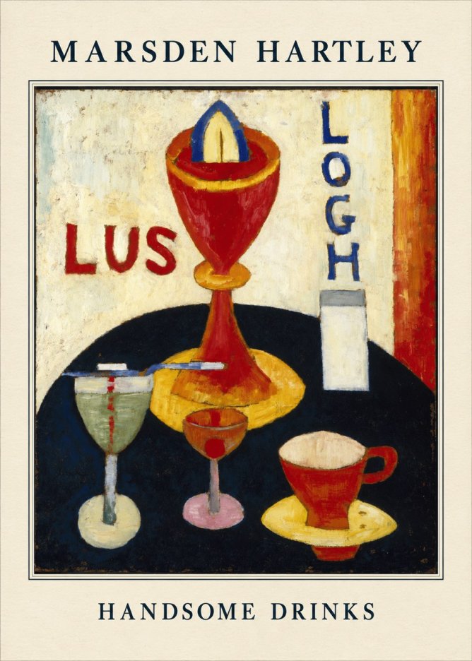 Marsden Hartley Handsome Drinks No4 - Poszter