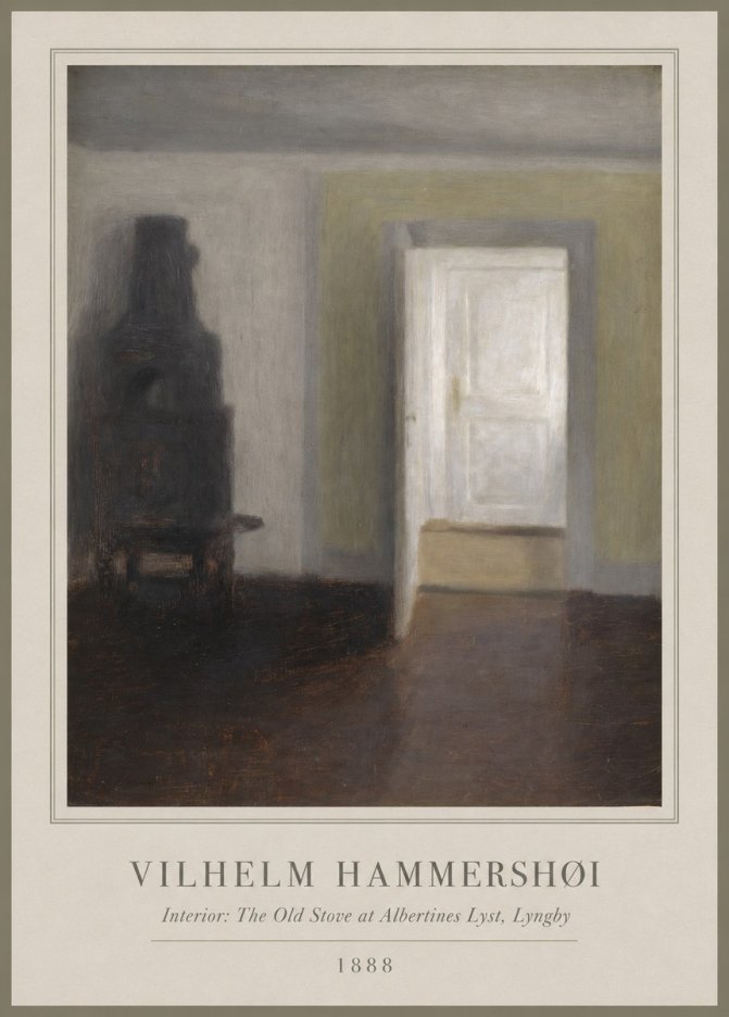 Vilhelm Hammershøi Interior: the Old Stove at Albertines Lyst, Lyngby No1 - Poszter