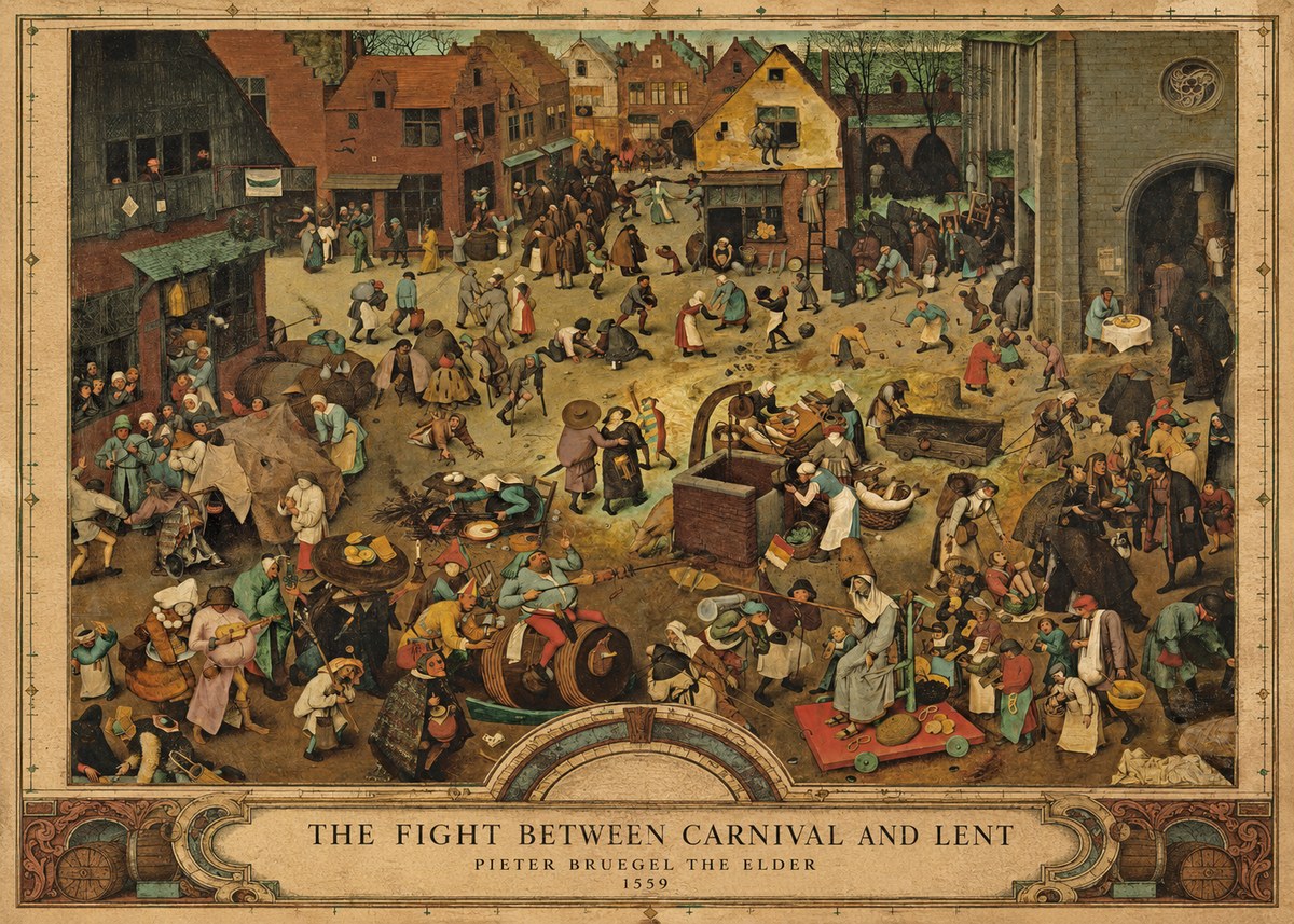Pieter Bruegel The Fight Between Carnival and Lent I No3 - Poszter