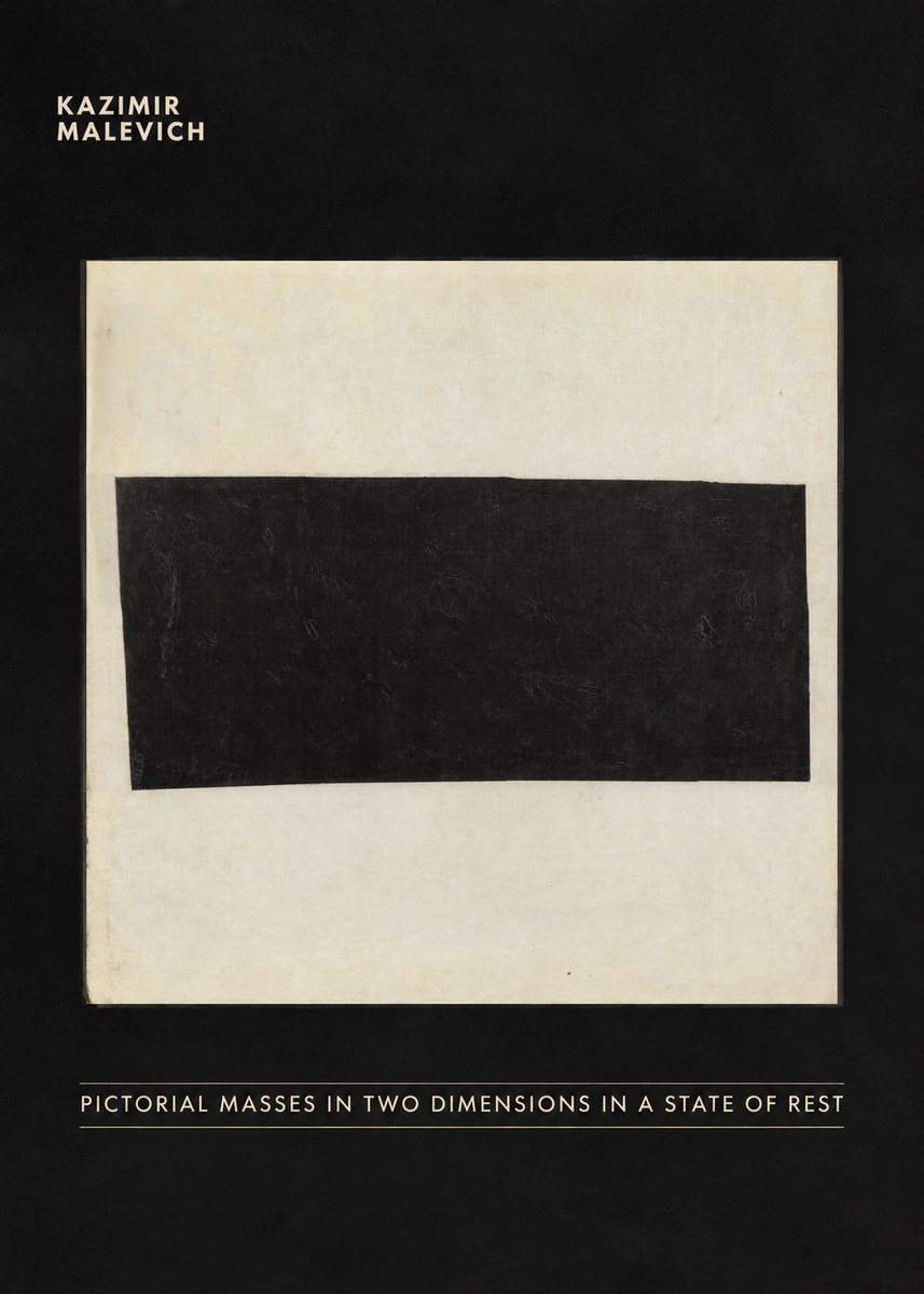 Kazimir Malevich Pictorial Masses in Two Dimensions in a State of Rest No5 - Poszter