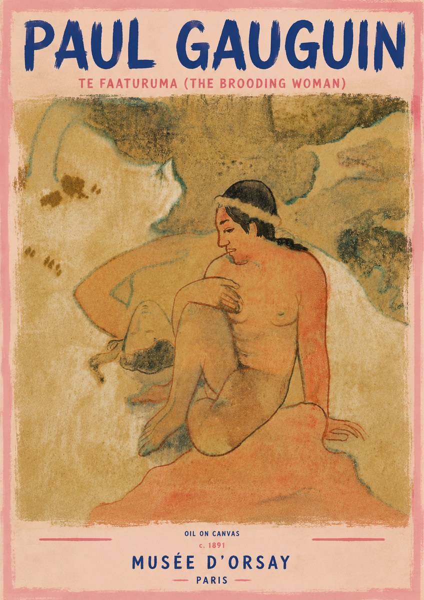 Paul Gauguin Te Faaturuma (the Brooding Woman) No6 - Poszter