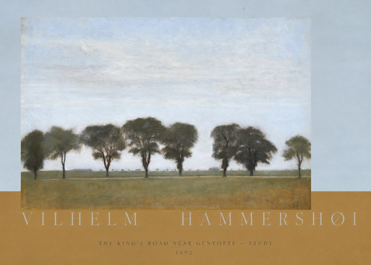Vilhelm Hammershøi The King's Road Near Gentofte - Study No5 - Poszter
