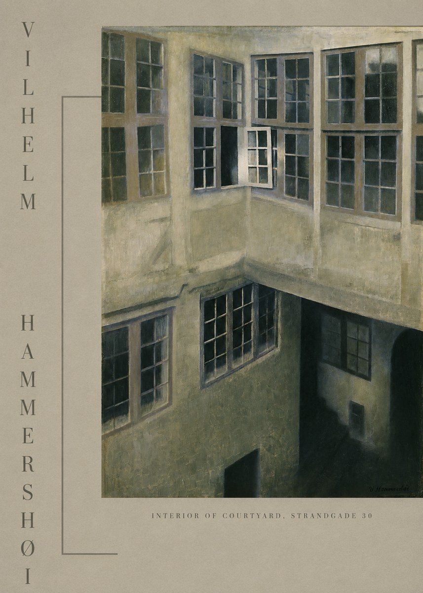 Vilhelm Hammershøi Interior of Courtyard, Strandgade 30 No3 - Poszter