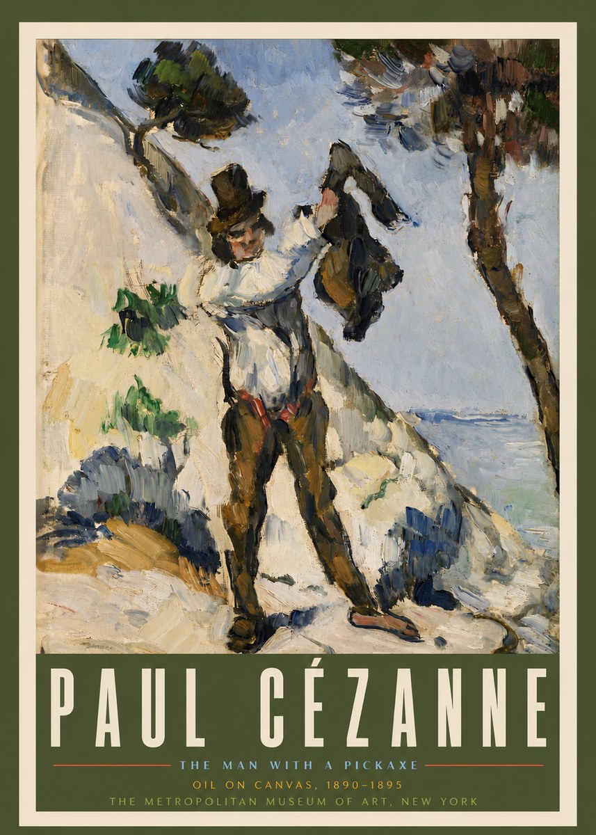 Paul Cézanne The Man with a Pickaxe No3 - Poszter