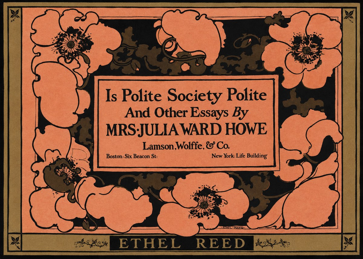 Ethel Reed Is Polite Society Polite and Other Essays by Mrs·julia Ward Howe No1 - Poszter