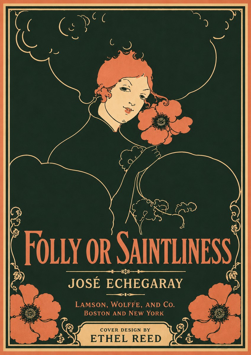 Ethel Reed Folly or Saintliness No4 - Poszter