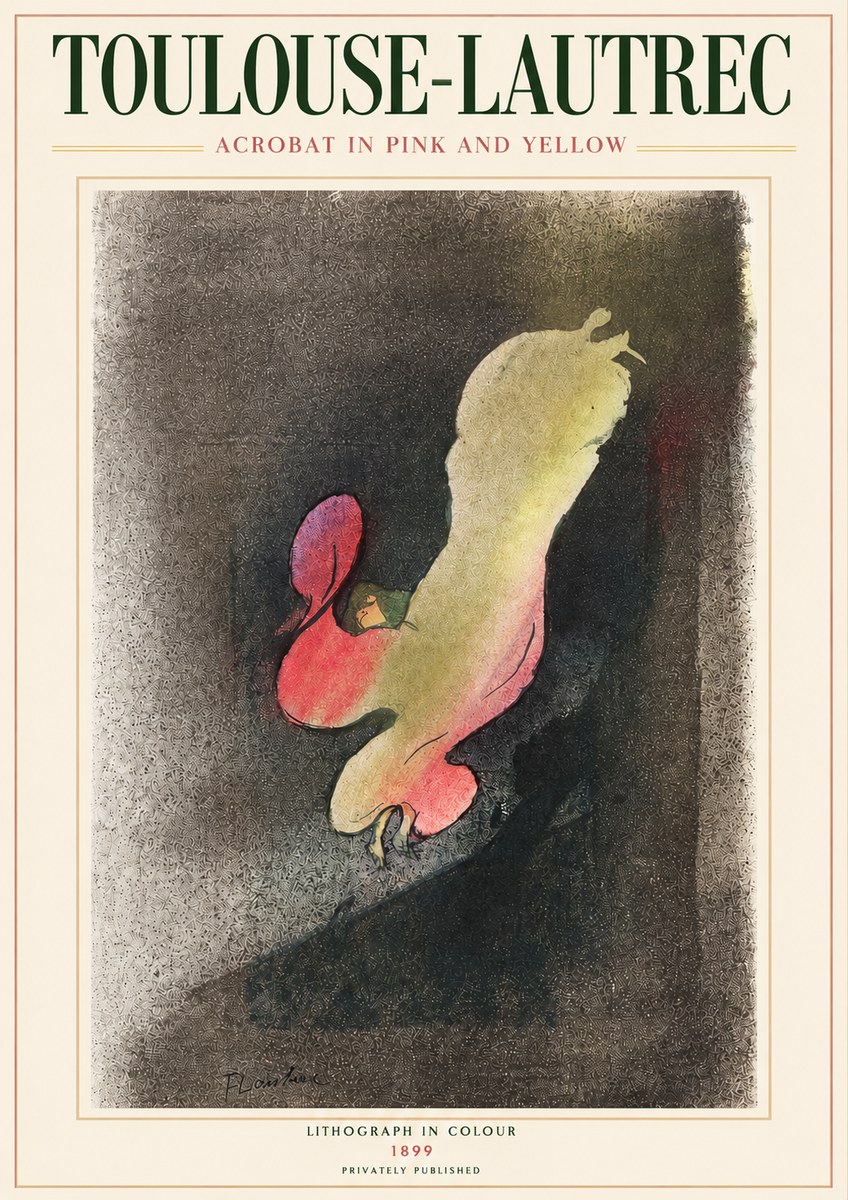 Toulouse-Lautrec Acrobat in Pink and Yellow No3 - Poszter