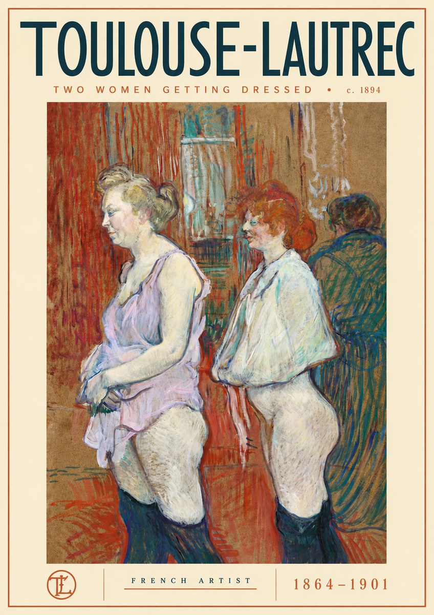 Toulouse-Lautrec Two Women Getting Dressed No4 - Poszter