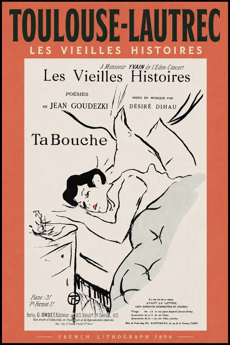 Toulouse-Lautrec Les Vieilles Histoires - Ta Bouche No4 - Poszter
