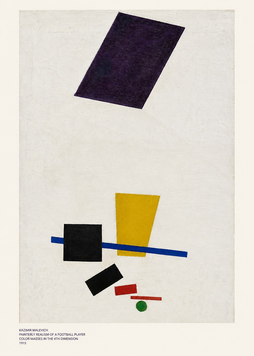 Kazimir Malevich Painterly Realism of a Football Player Color Masses in the 4Th Dimension No6 - Poszter