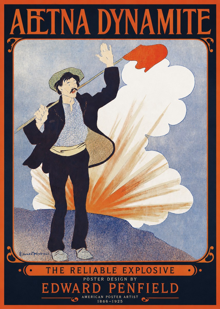 Edward Penfield Aetna Dynamite No2 - Poszter