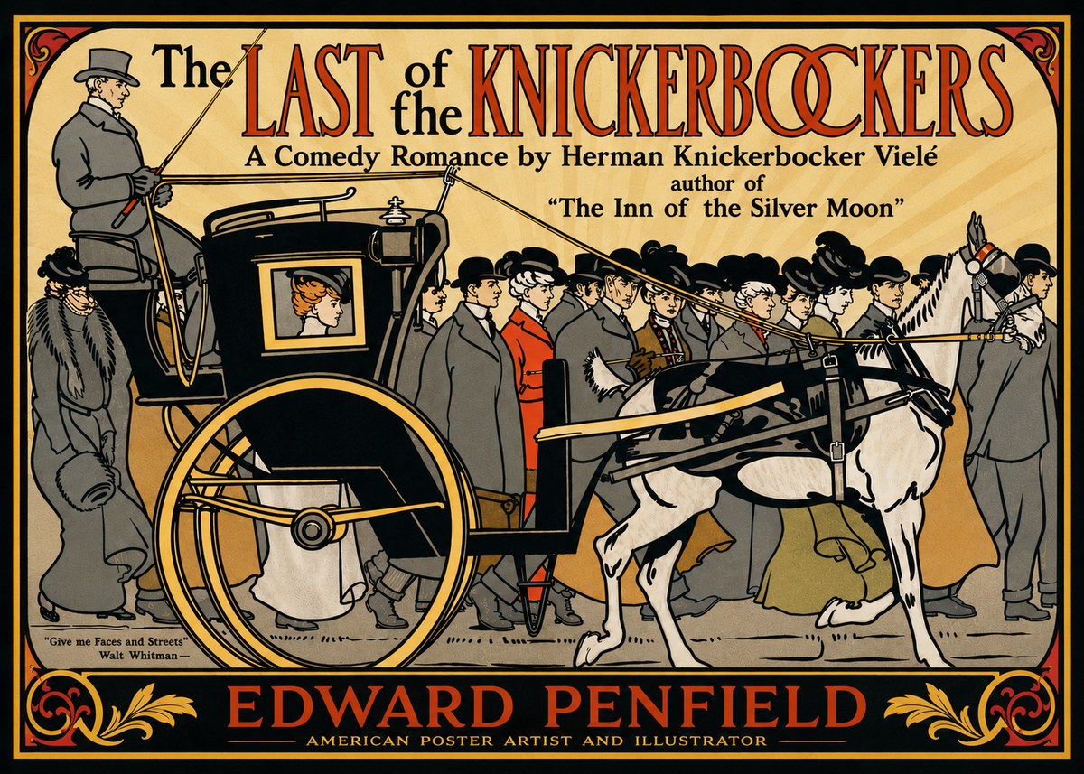 Edward Penfield The Last of the Knickerbockers No4 - Poszter