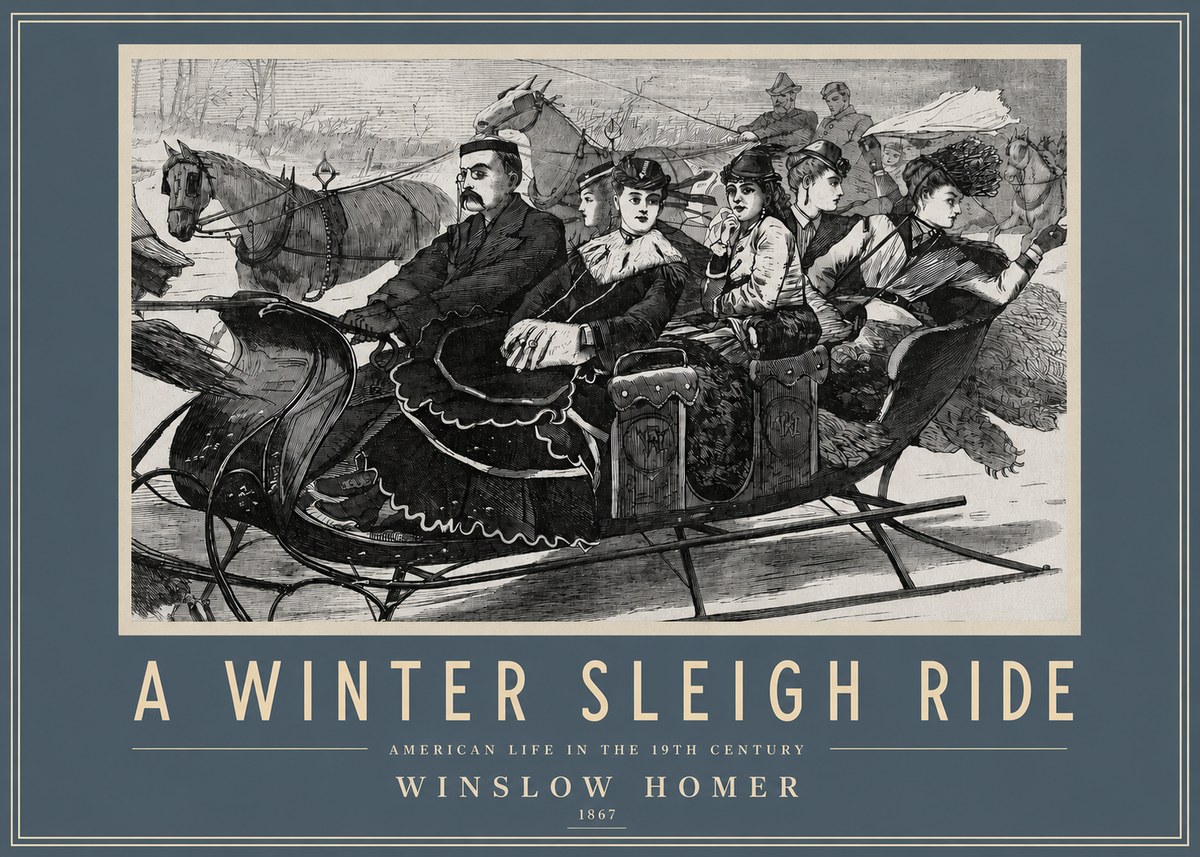 Winslow Homer A Winter Sleigh Ride - American Life in the 19Th Century No3 - Poszter