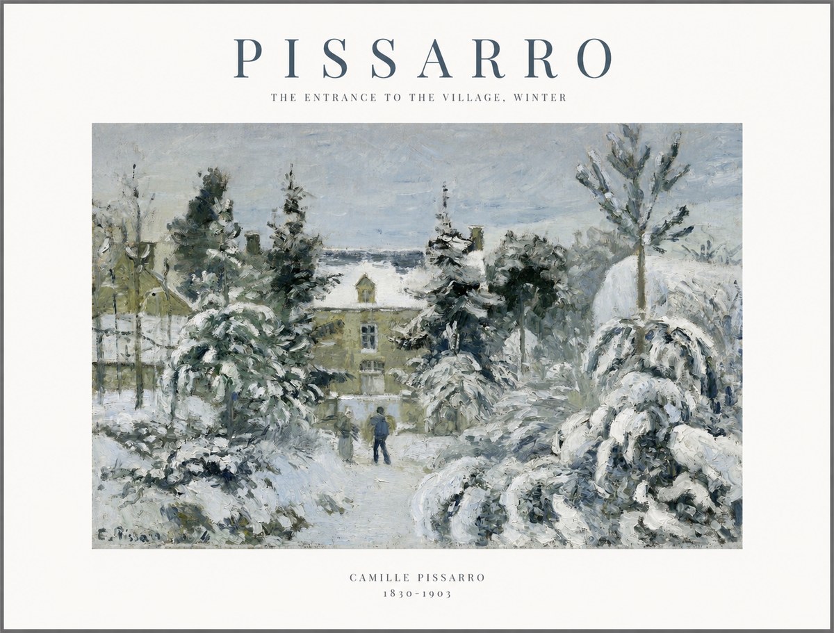 Pissarro The Entrance to the Village, Winter No1 - Poszter