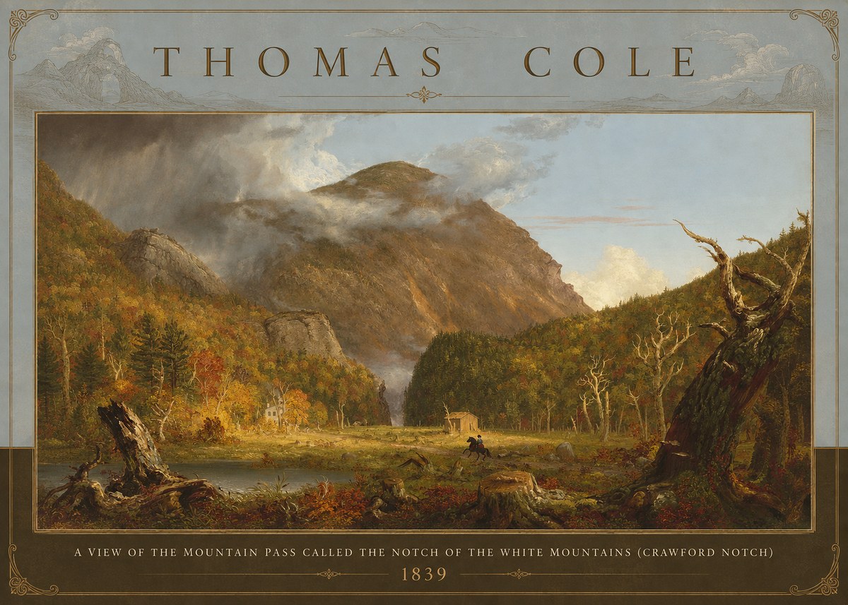 Thomas Cole A View of the Mountain Pass Called the Notch of the White Mountains (Crawford Notch) II No3 - Poszter