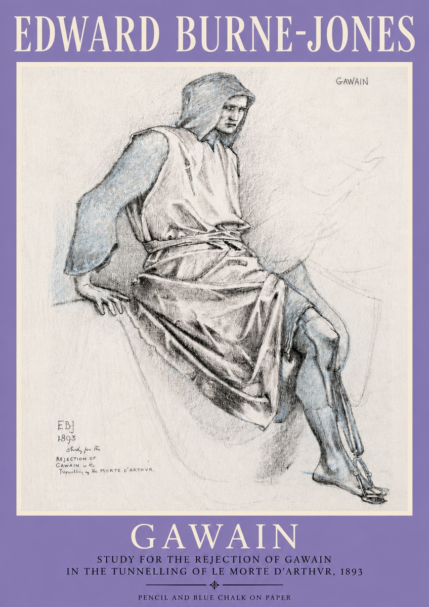 Edward Burne-Jones Gawain - Study for the Rejection of Gawain in the Tunnelling of Le Morte D'arthur, 1893 No4 - Poszter