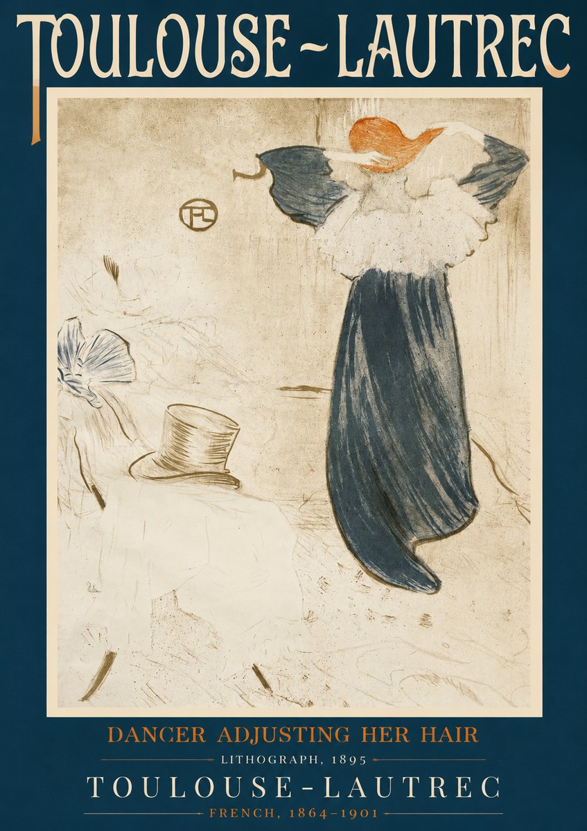 Toulouse-Lautrec Dancer Adjusting Her Hair No2 - Poszter