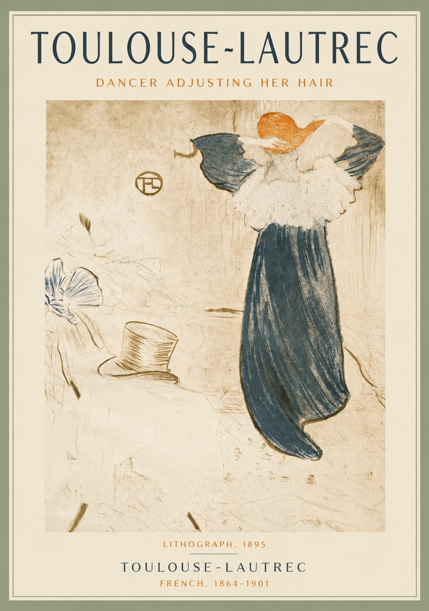 Toulouse-Lautrec Dancer Adjusting Her Hair No6 - Poszter