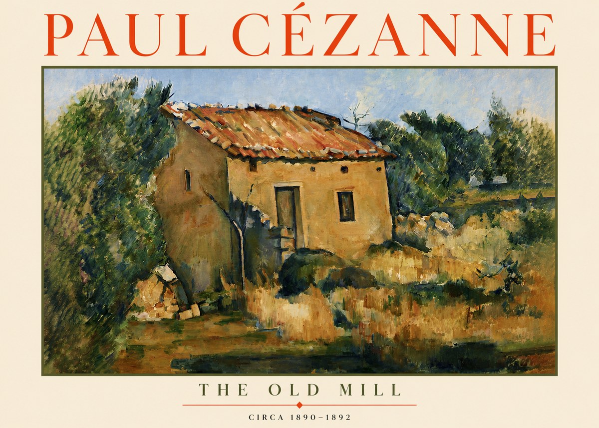 Paul Cézanne The Old Mill No3 - Poszter