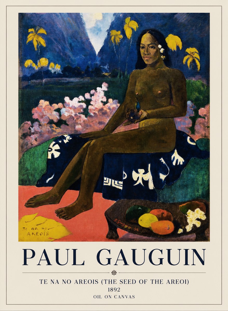 Paul Gauguin Te Na No Areois (the Seed of the Areoi) No1 - Poszter