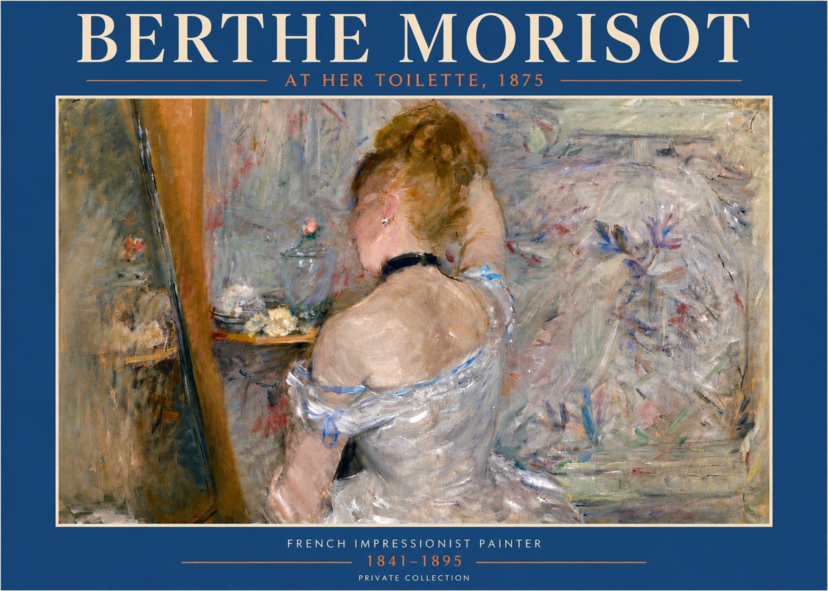 Berthe Morisot At Her Toilette, 1875 No5 - Poszter