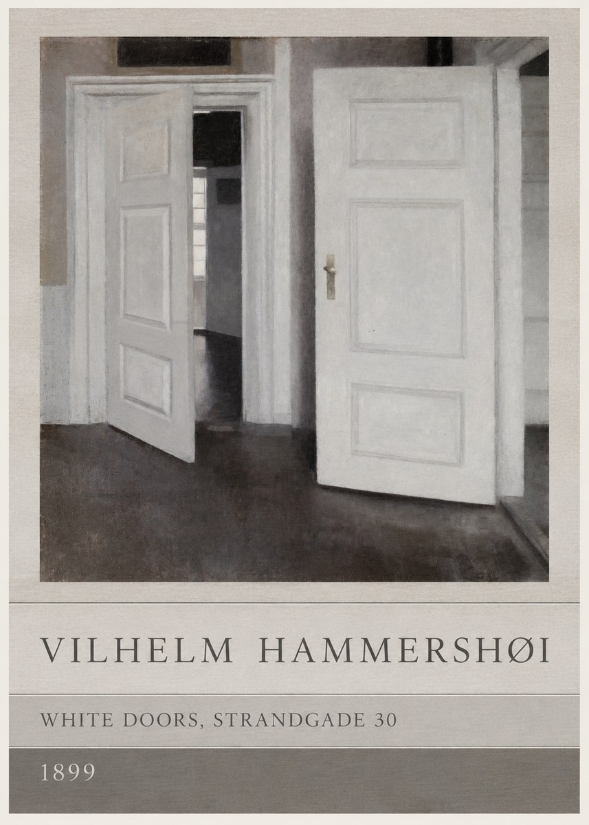 Vilhelm Hammershøi White Doors, Strandgade 30 No3 - Poszter