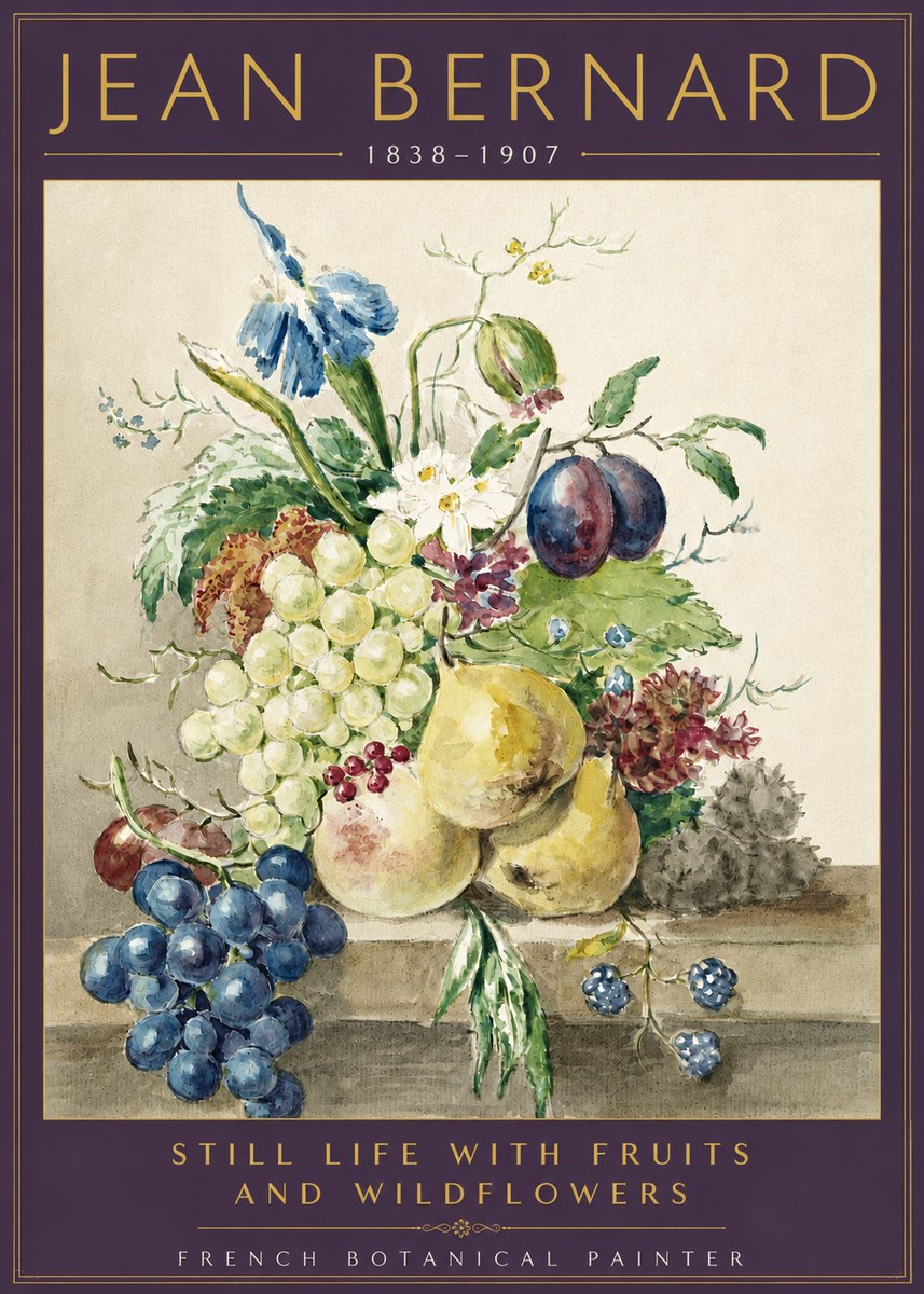 Jean Bernard Still Life with Fruits and Wildflowers No3 - Poszter