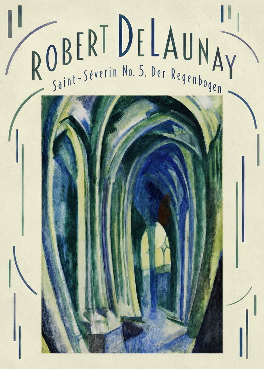 Robert Delaunay Saint-séverin No. 5. Der Regenbogen No4 - Poszter