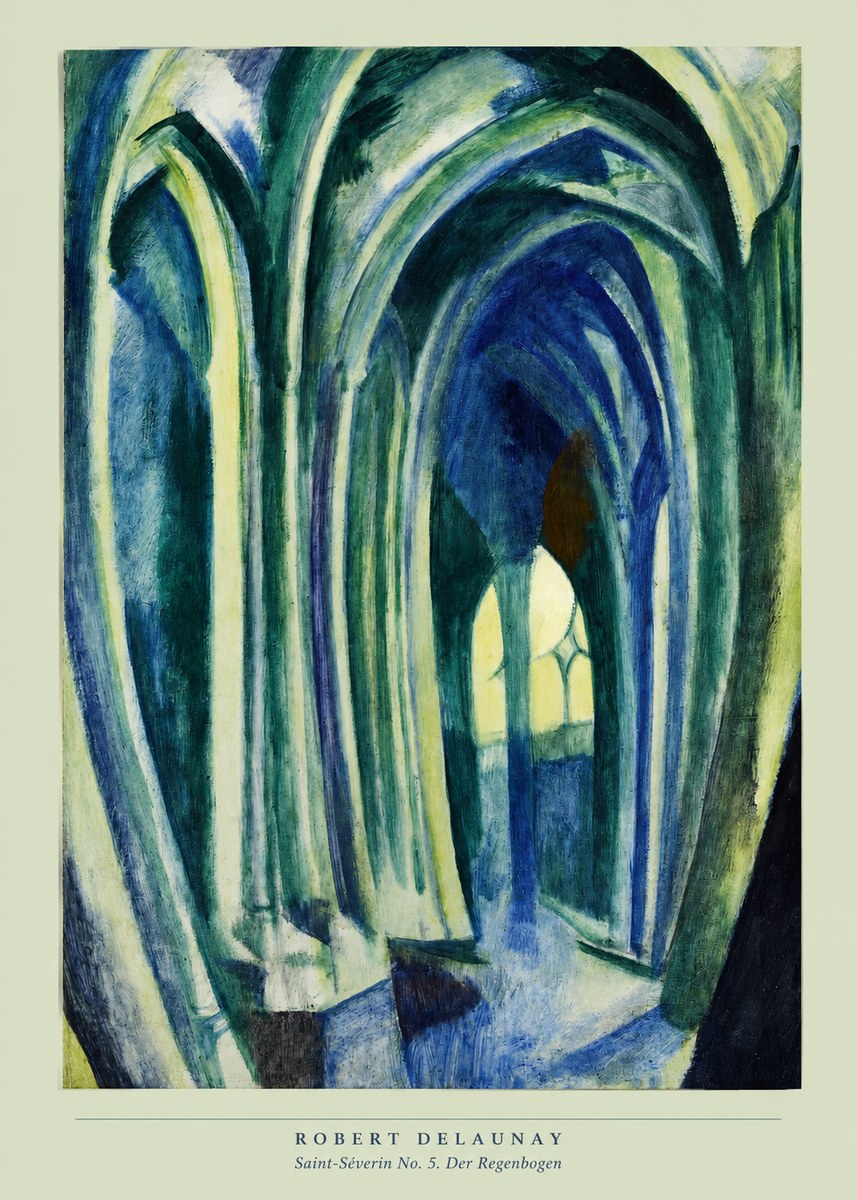 Robert Delaunay Saint-séverin No. 5. Der Regenbogen No5 - Poszter
