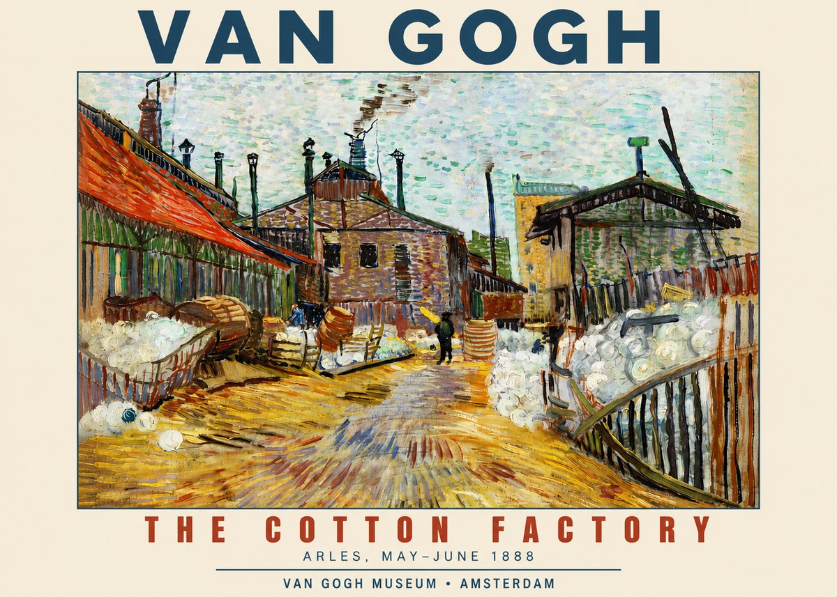Van Gogh The Cotton Factory No4 - Poszter