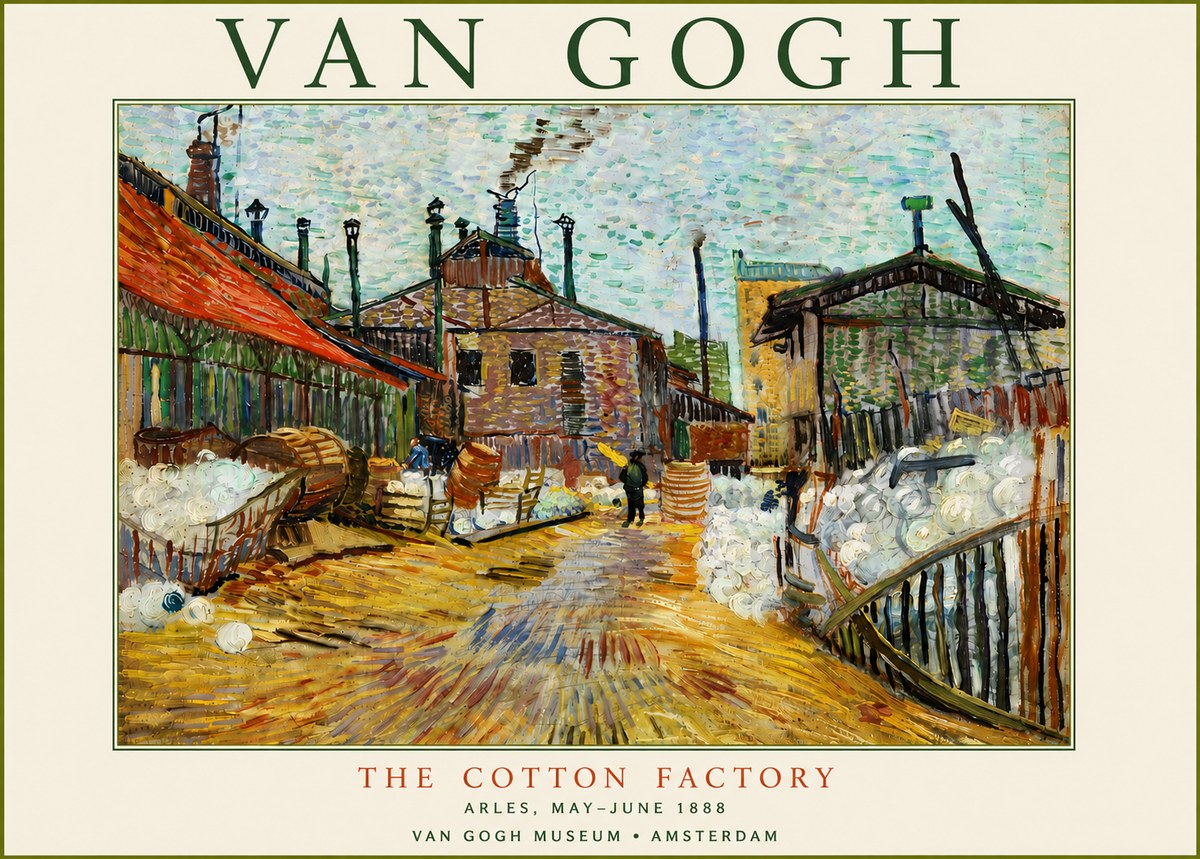 Van Gogh The Cotton Factory No6 - Poszter