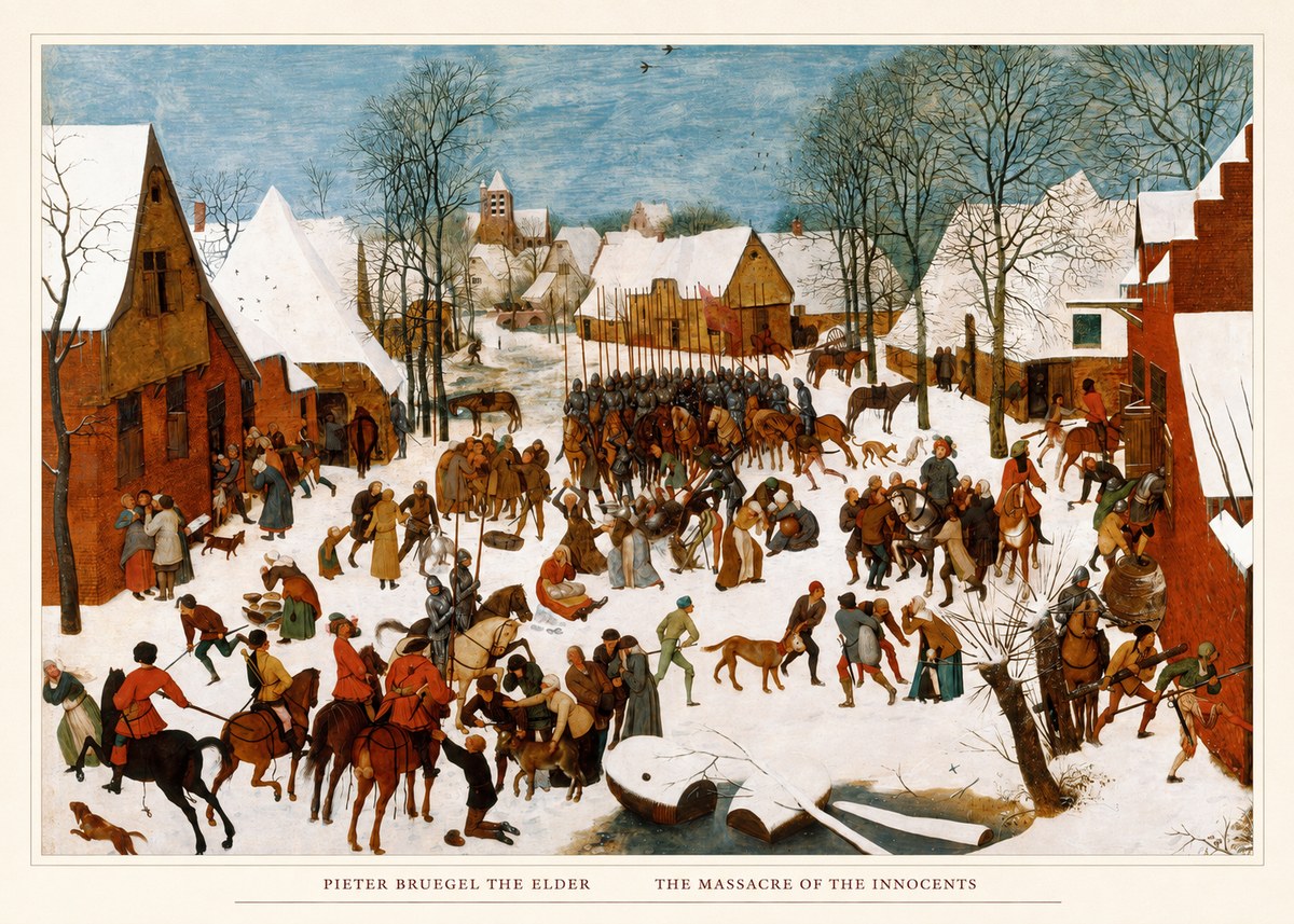 Pieter Bruegel The Massacre of the Innocents No5 - Poszter
