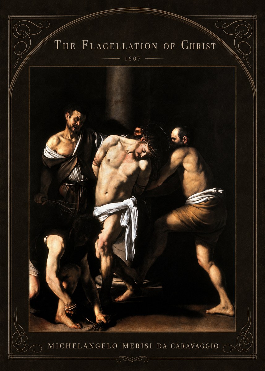 Michelangelo Merisi da Caravaggio The Flagellation of Christ No4 - Poszter
