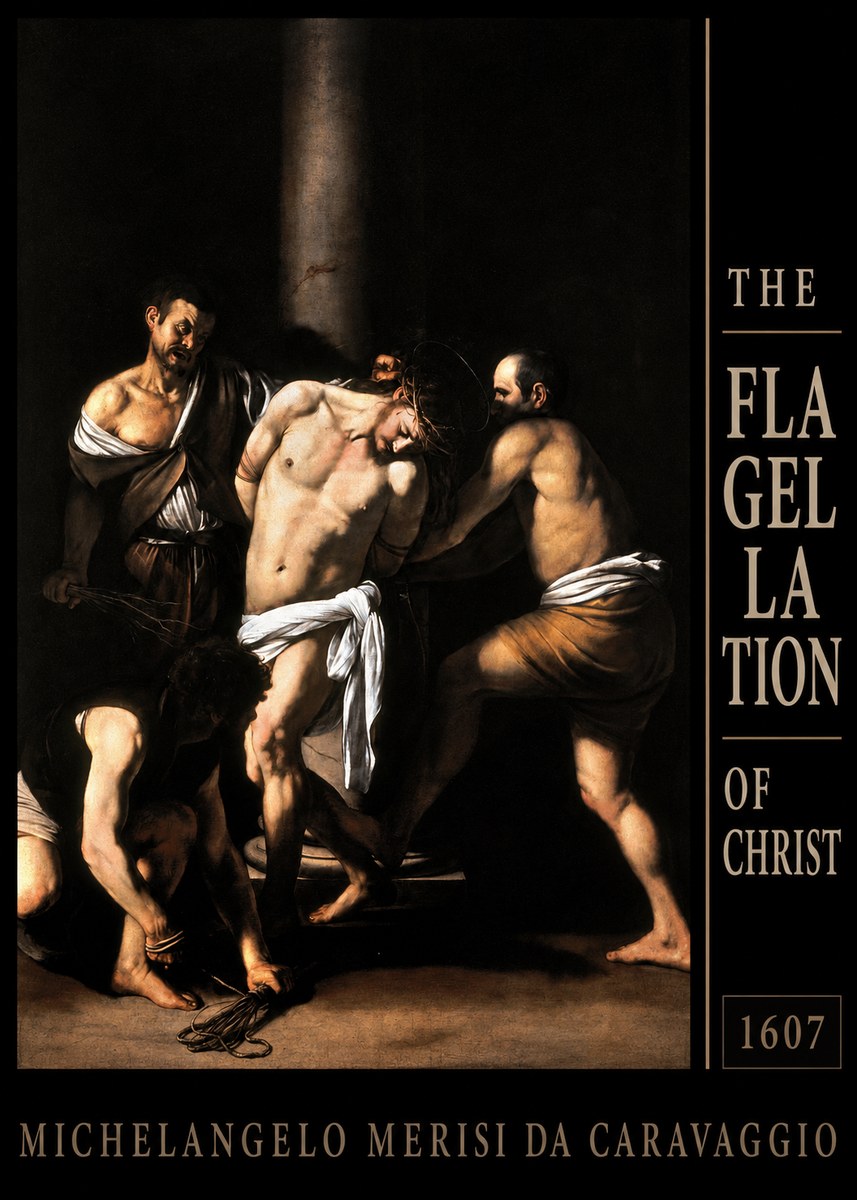 Michelangelo Merisi da Caravaggio The Flagellation of Christ No6 - Poszter
