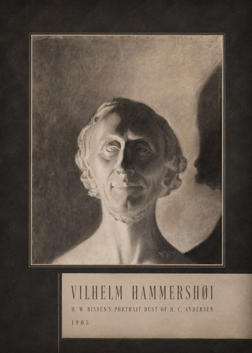 Vilhelm Hammershøi H. W. Bissen's Portrait Bust of H. C. Andersen No4 - Poszter