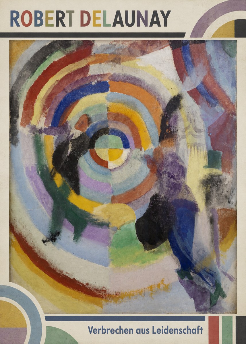Robert Delaunay Verbrechen Aus Leidenschaft No1 - Poszter