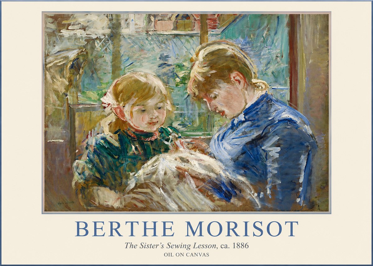 Berthe Morisot The Sister's Sewing Lesson, Ca. 1886 No1 - Poszter