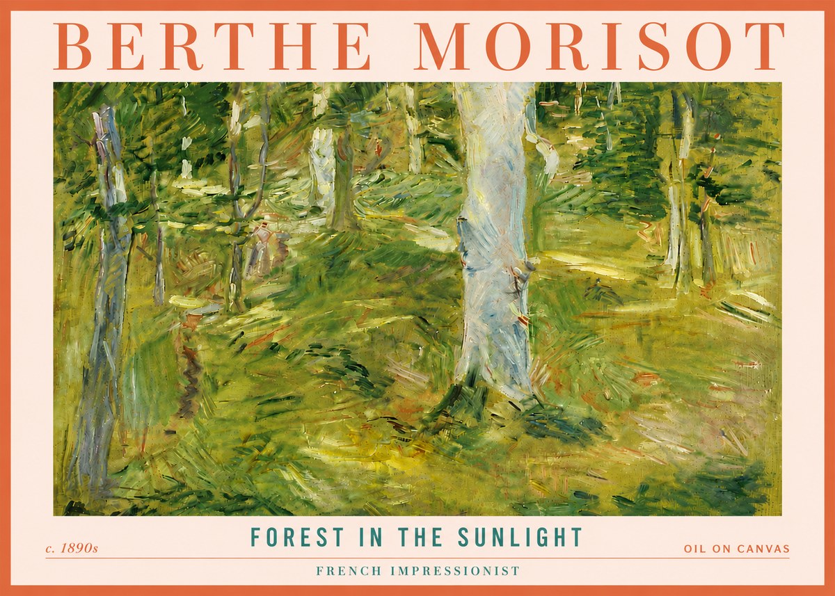 Berthe Morisot Forest in the Sunlight No4 - Poszter