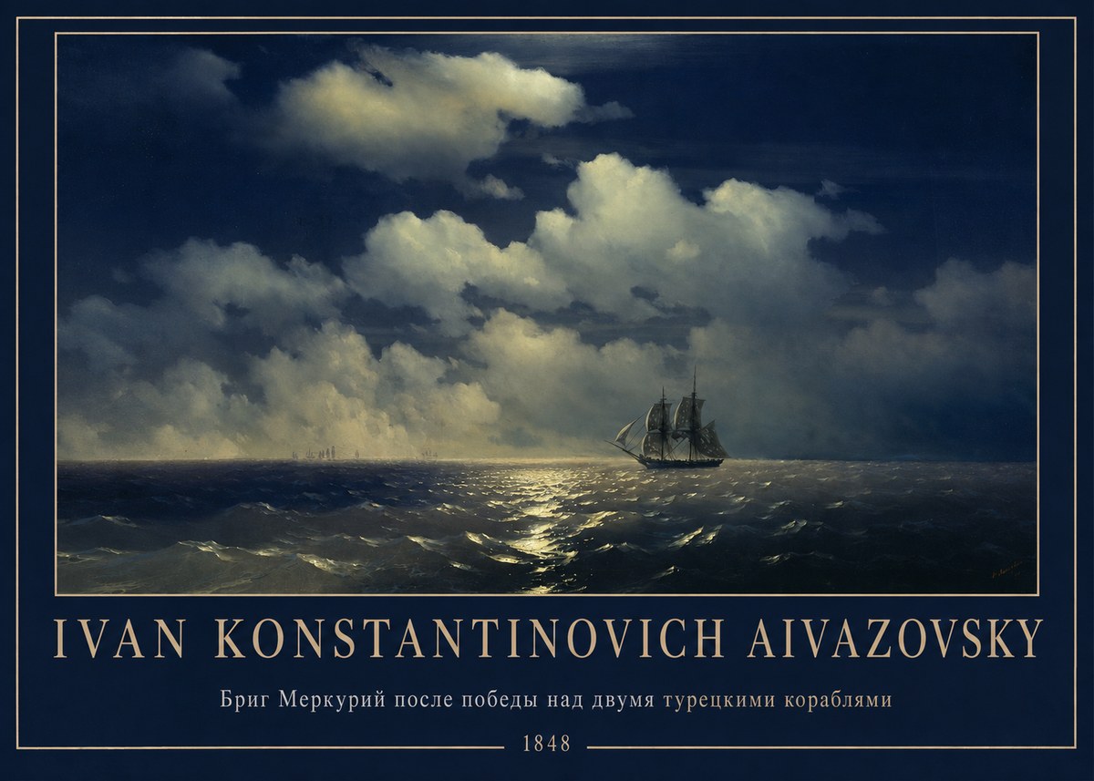 Ivan Konstantinovich Aivazovsky Бриг Меркурий После Победы Над Двумя Турецкими Кораблями No1 - Poszter