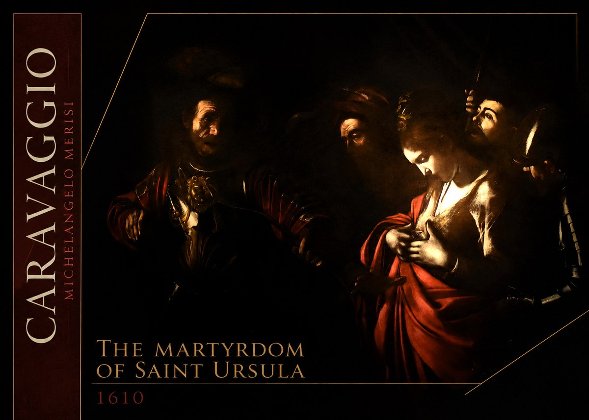 Michelangelo Merisi da Caravaggio The Martyrdom of Saint Ursula No2 - Poszter