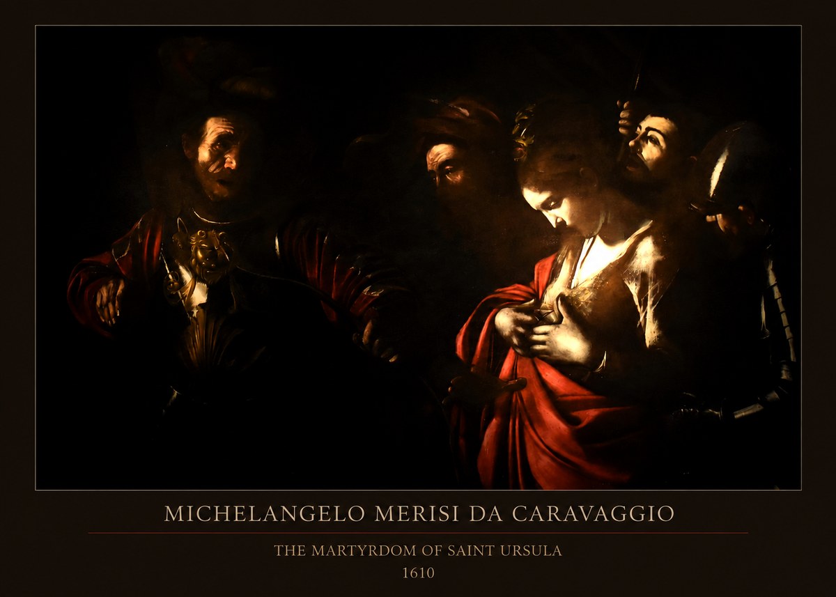 Michelangelo Merisi da Caravaggio The Martyrdom of Saint Ursula No5 - Poszter