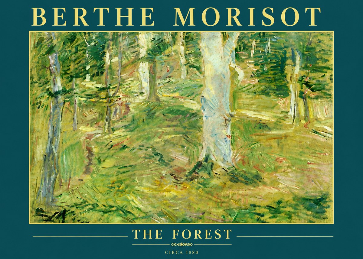 Berthe Morisot The Forest No6 - Poszter