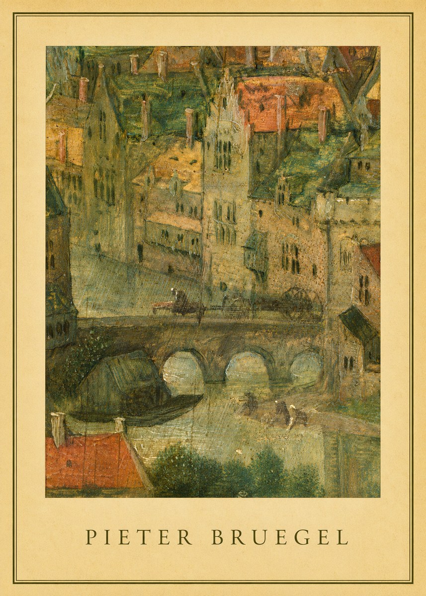 Pieter Bruegel Cityscape with Bridge No4 - Poszter