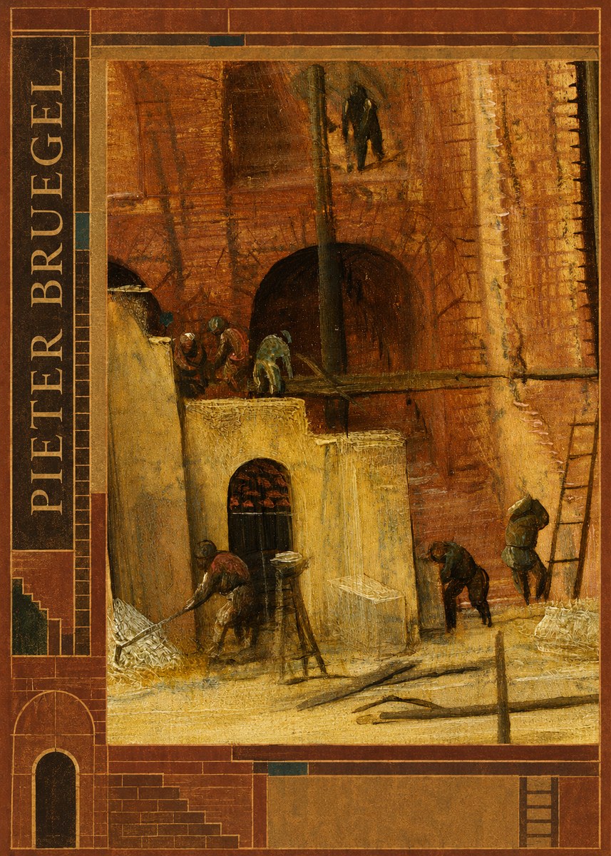 Pieter Bruegel The Tower of Babel XVI No2 - Poszter
