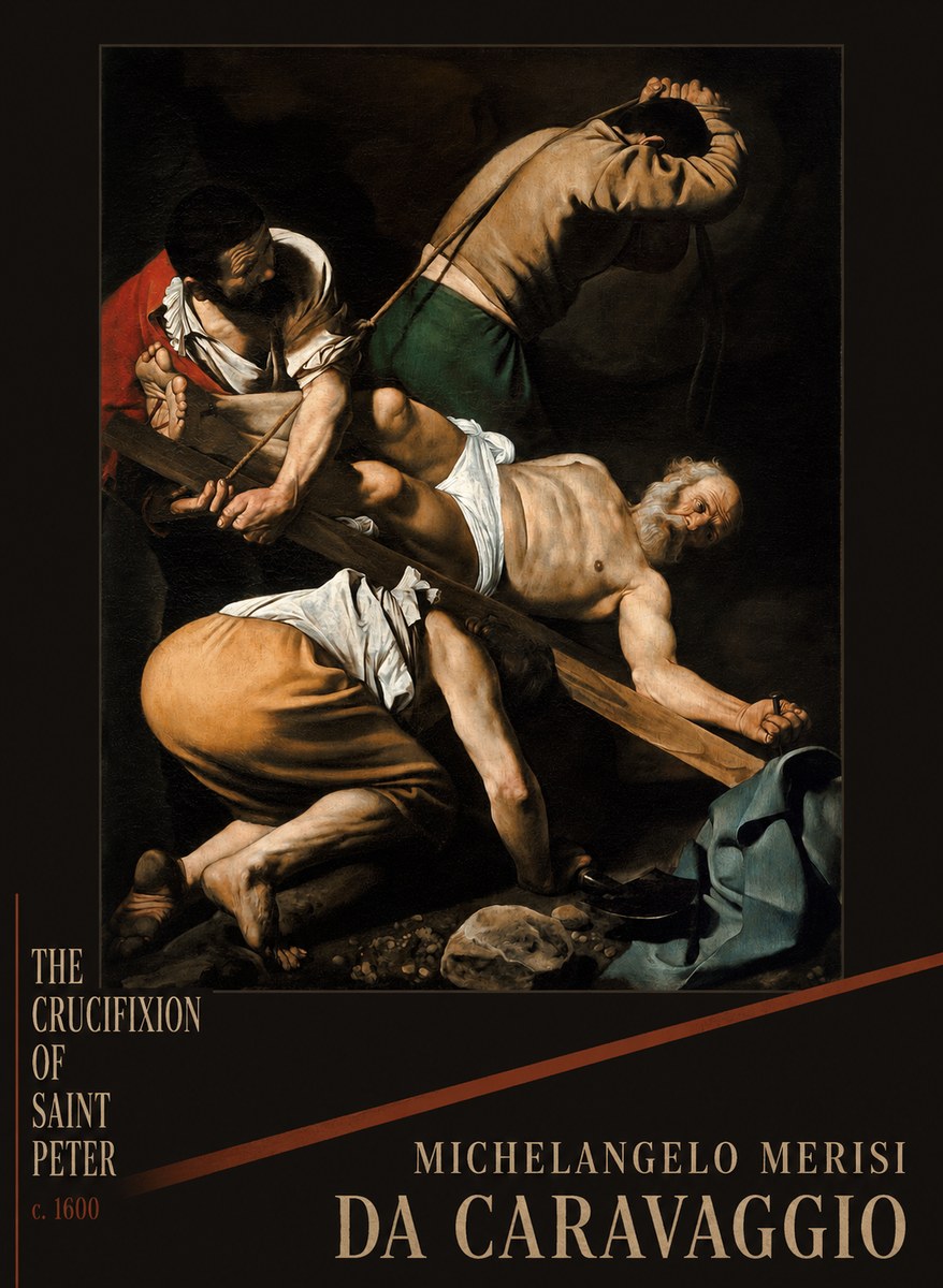 Michelangelo Merisi da Caravaggio The Crucifixion of Saint Peter IV No2 - Poszter