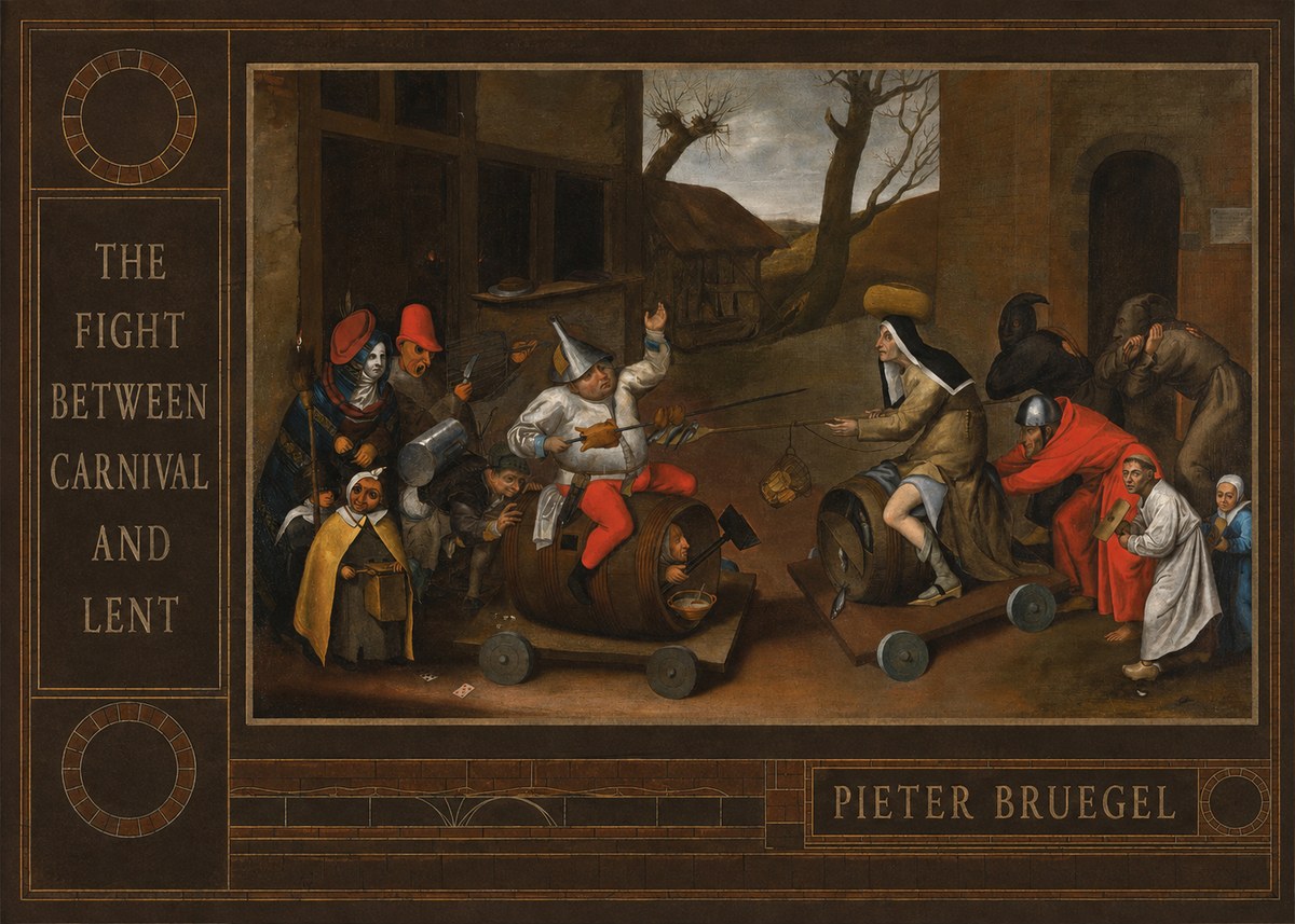 Pieter Bruegel The Fight Between Carnival and Lent IV No3 - Poszter